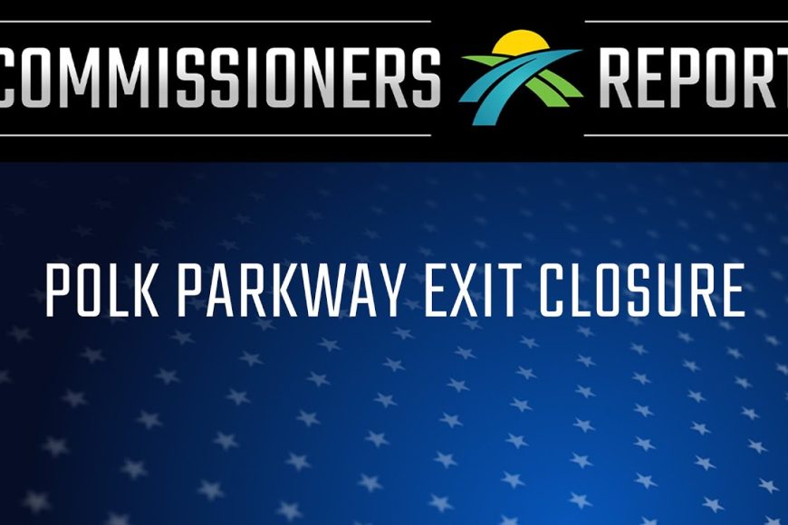 Polk Parkway Road Exit Closure For Auto Car Travel | Lakeland Mobile Mechanic