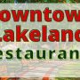 The Best Restaurants in Polk County, Florida | Lakeland Mobile Mechanic